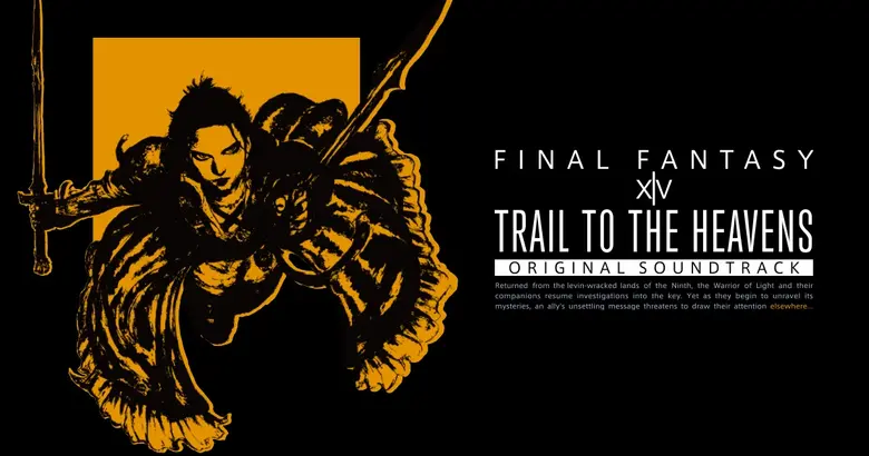 Trail to the Heavens: Final Fantasy XIV Original Soundtrack is now available on iTunes and Steam digitally