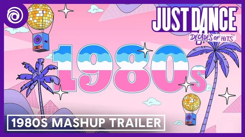 Just Dance: Decades of Hits "80s Mashup" Trailer