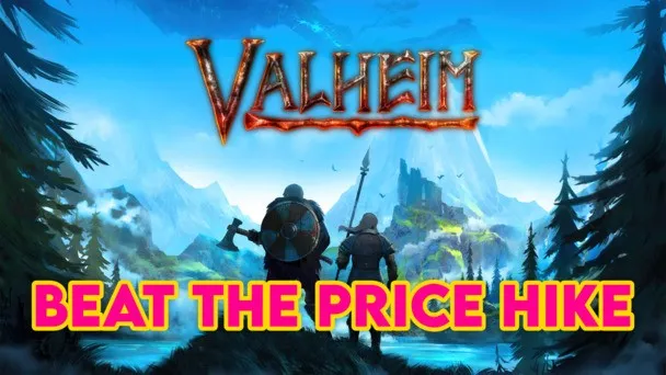 Get Valheim at its historical low and beat the price hike coming with Version 1.0